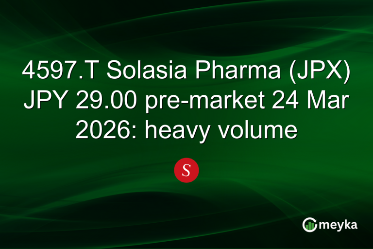4597.T Solasia Pharma (JPX) JPY 29.00 pre-market 24 Mar 2026: heavy volume