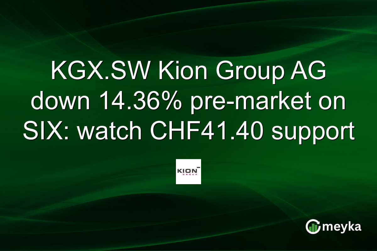 KGX.SW Kion Group AG down 14.36% pre-market on SIX: watch CHF41.40 support