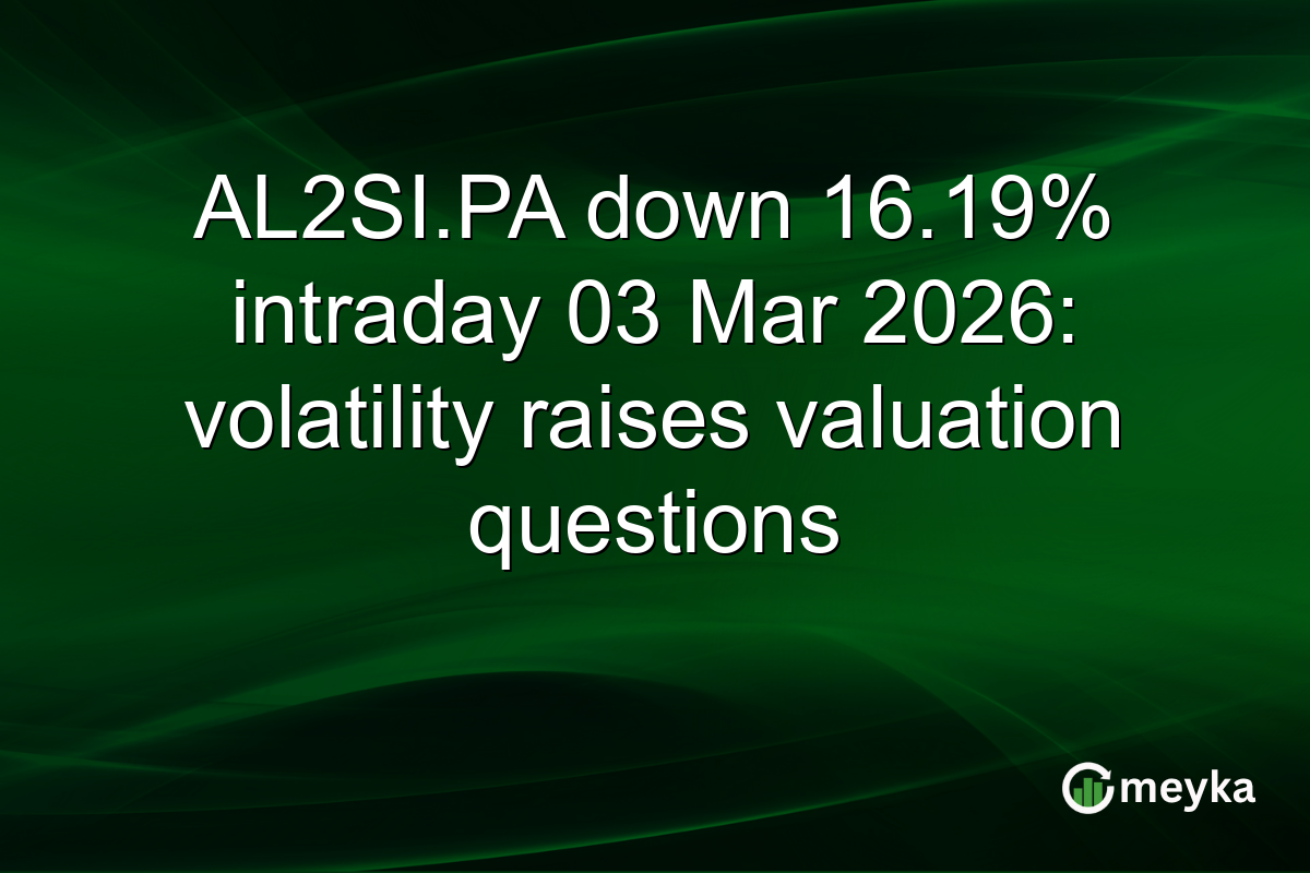 AL2SI.PA down 16.19% intraday 03 Mar 2026: volatility raises valuation questions