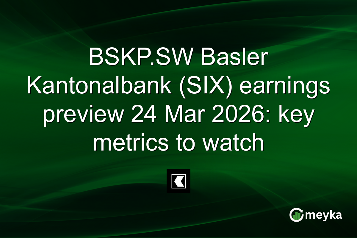 BSKP.SW Basler Kantonalbank (SIX) earnings preview 24 Mar 2026: key metrics to watch
