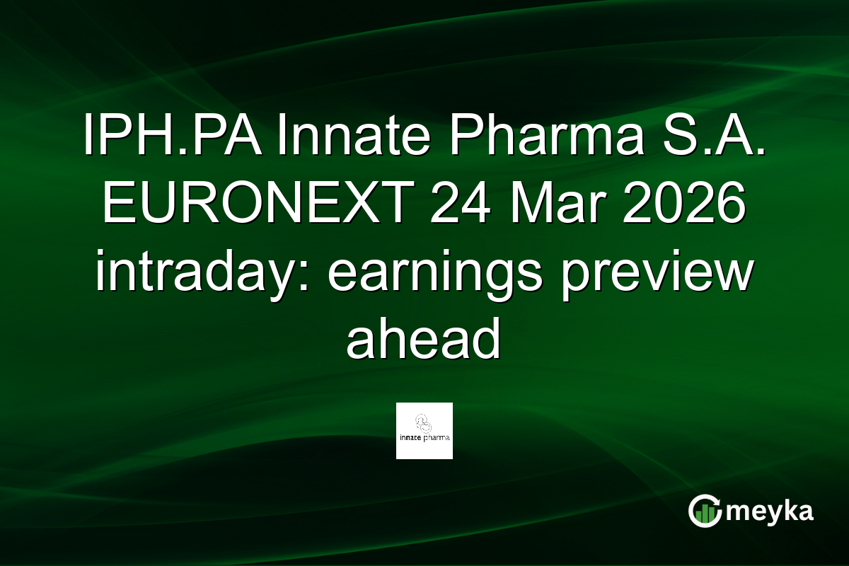 IPH.PA Innate Pharma S.A. EURONEXT 24 Mar 2026 intraday: earnings preview ahead