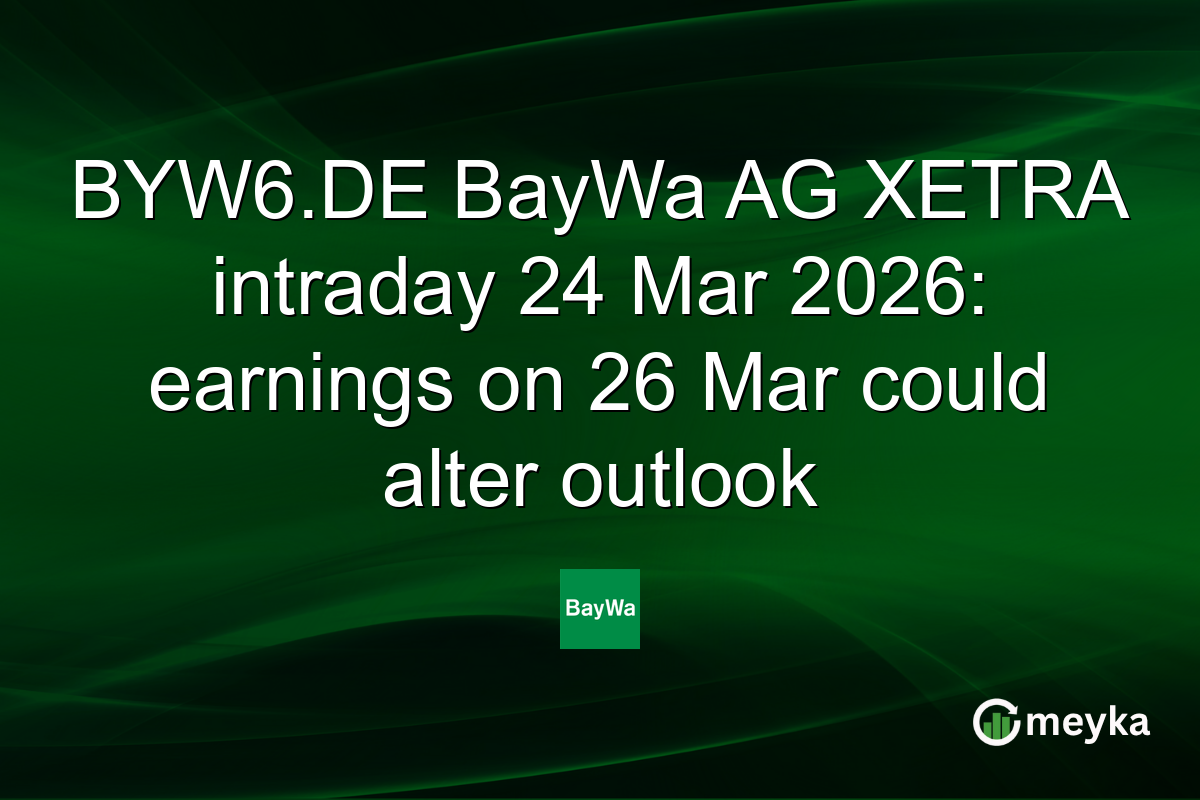 BYW6.DE BayWa AG XETRA intraday 24 Mar 2026: earnings on 26 Mar could alter outlook