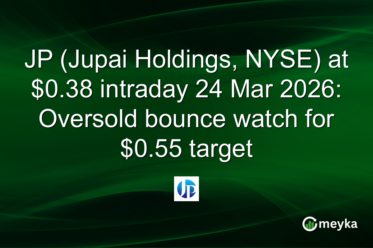 JP (Jupai Holdings, NYSE) at $0.38 intraday 24 Mar 2026: Oversold bounce watch for $0.55 target