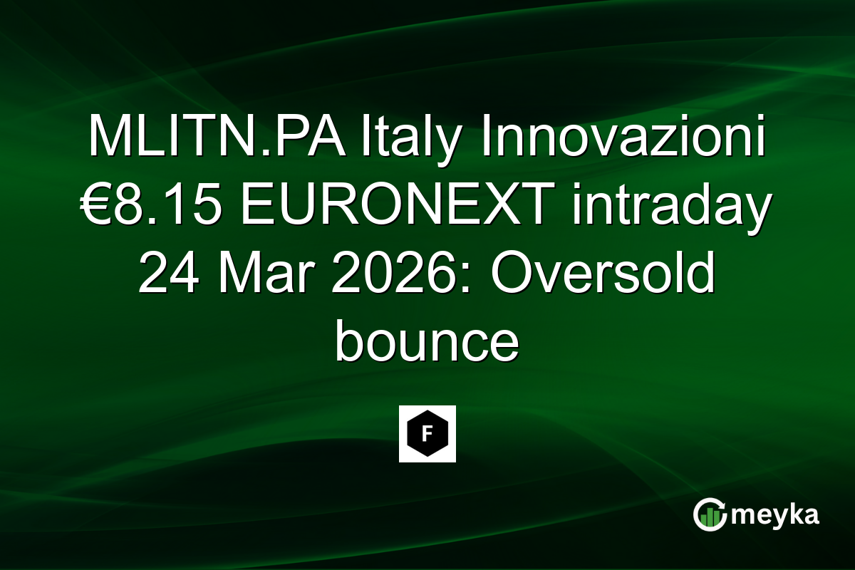 MLITN.PA Italy Innovazioni €8.15 EURONEXT intraday 24 Mar 2026: Oversold bounce
