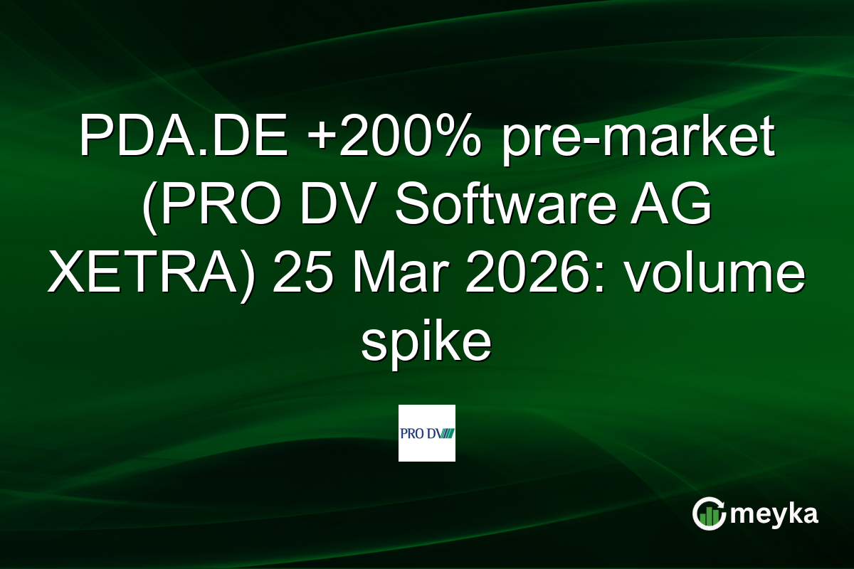 PDA.DE +200% pre-market (PRO DV Software AG XETRA) 25 Mar 2026: volume spike