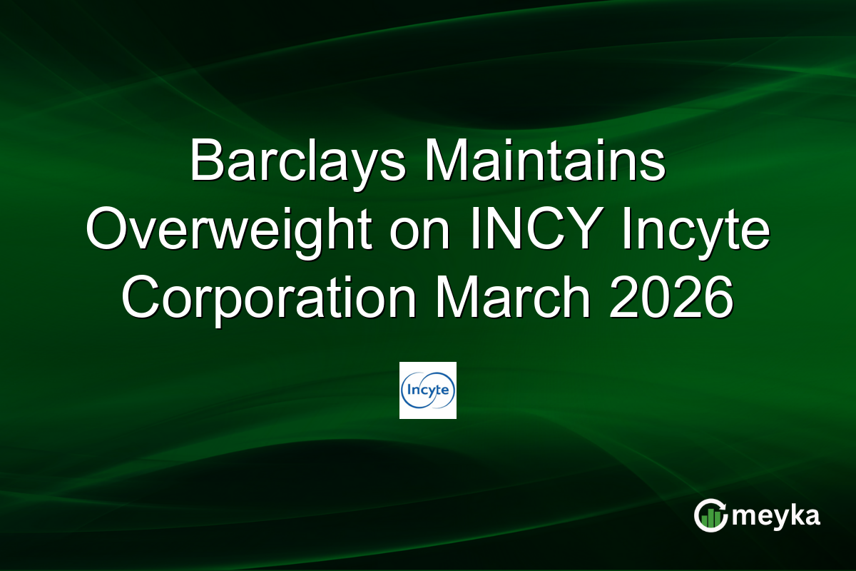 Barclays Maintains Overweight on INCY Incyte Corporation March 2026
