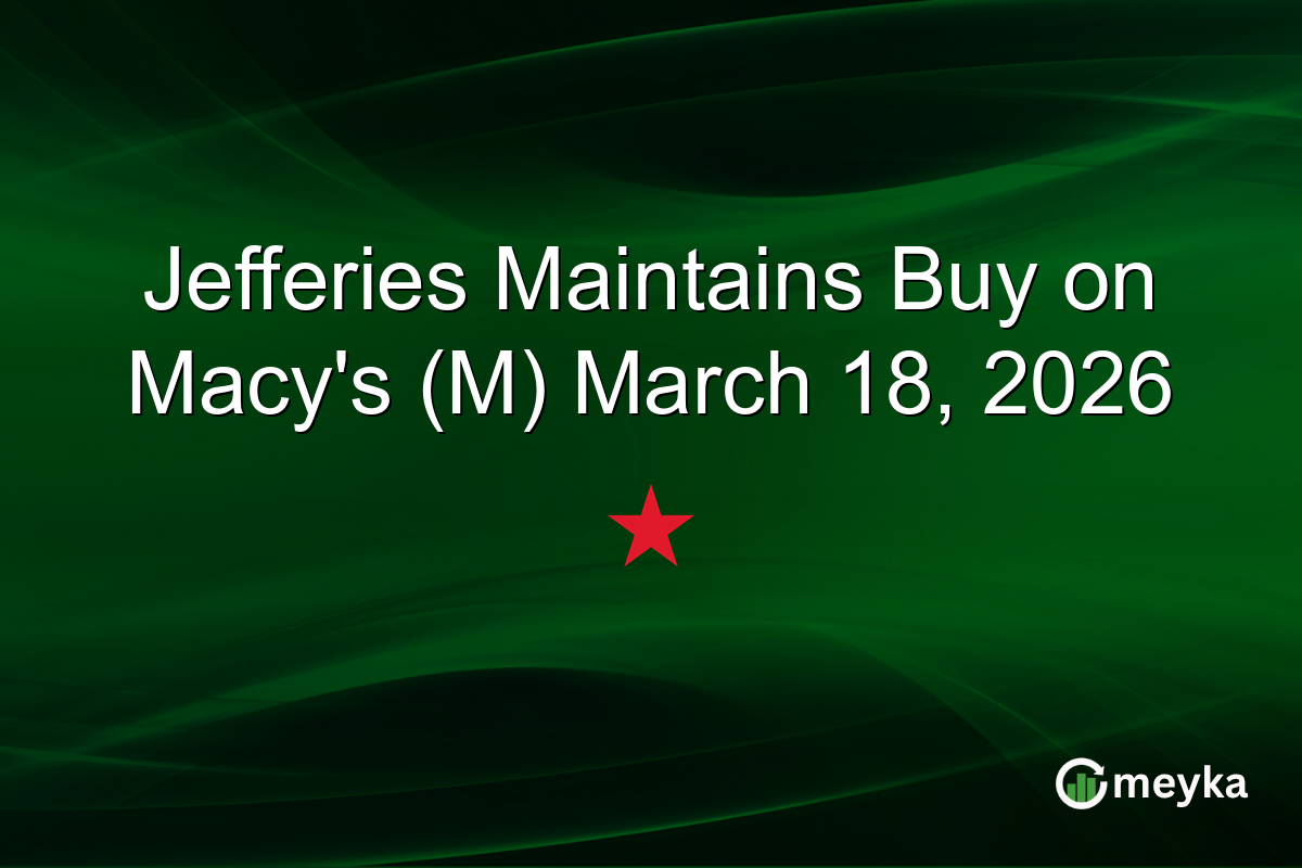 Jefferies Maintains Buy on Macy’s (M) March 18, 2026