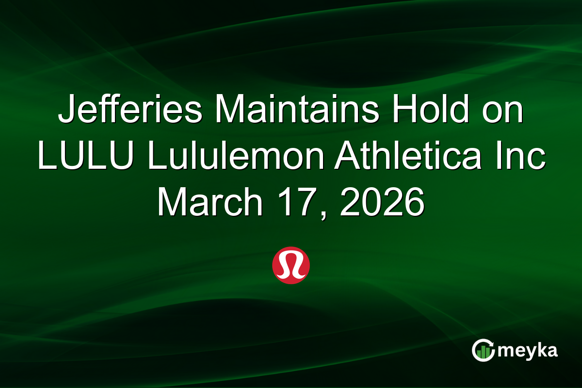 Jefferies Maintains Hold on LULU Lululemon Athletica Inc March 17, 2026