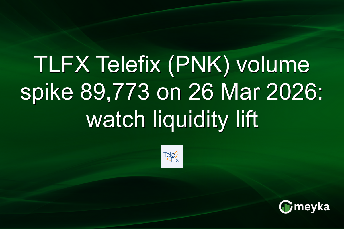 TLFX Telefix (PNK) volume spike 89,773 on 26 Mar 2026: watch liquidity lift