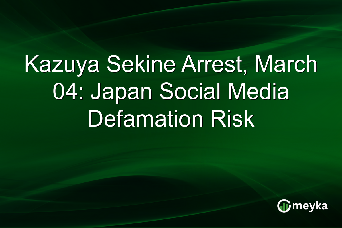 Kazuya Sekine Arrest, March 04: Japan Social Media Defamation Risk