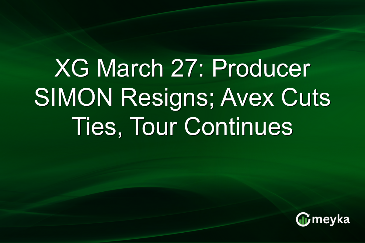 XG March 27: Producer SIMON Resigns; Avex Cuts Ties, Tour Continues