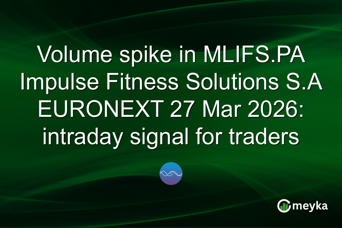Volume spike in MLIFS.PA Impulse Fitness Solutions S.A EURONEXT 27 Mar 2026: intraday signal for traders