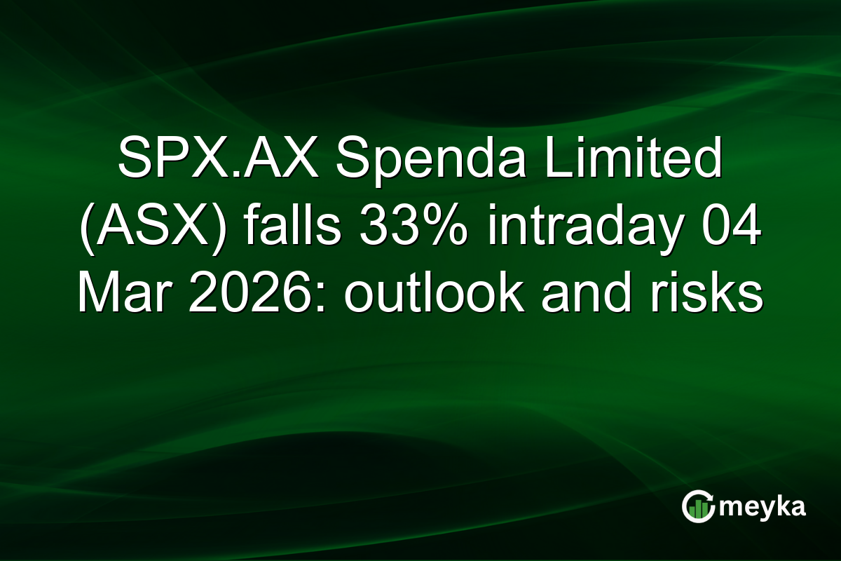SPX.AX Spenda Limited (ASX) falls 33% intraday 04 Mar 2026: outlook and risks