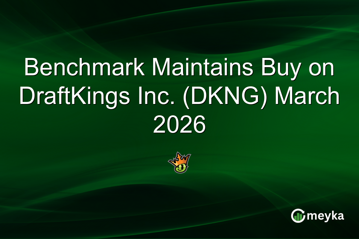 Benchmark Maintains Buy on DraftKings Inc. (DKNG) March 2026