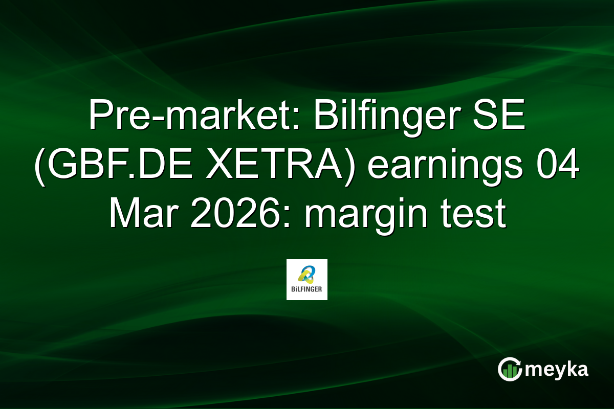 Pre-market: Bilfinger SE (GBF.DE XETRA) earnings 04 Mar 2026: margin test