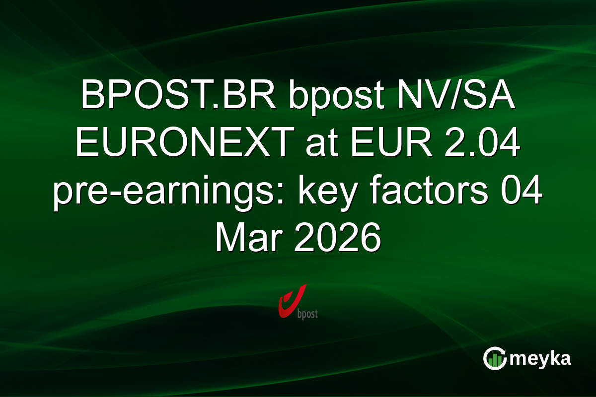 BPOST.BR bpost NV/SA EURONEXT at EUR 2.04 pre-earnings: key factors 04 Mar 2026