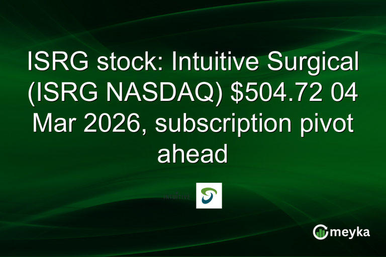 ISRG stock: Intuitive Surgical (ISRG NASDAQ) $504.72 04 Mar 2026, subscription pivot ahead