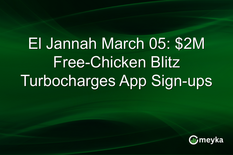 El Jannah March 05: $2M Free-Chicken Blitz Turbocharges App Sign-ups