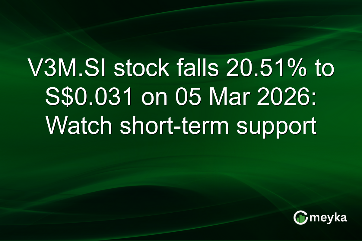 V3M.SI stock falls 20.51% to S$0.031 on 05 Mar 2026: Watch short-term support