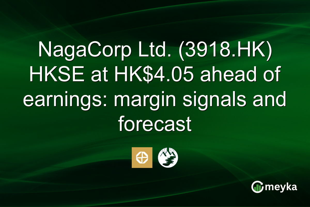 NagaCorp Ltd. (3918.HK) HKSE at HK$4.05 ahead of earnings: margin signals and forecast
