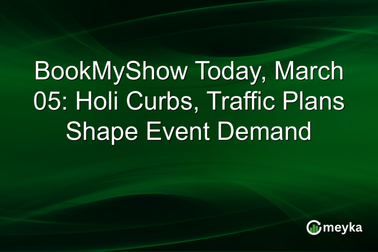 BookMyShow Today, March 05: Holi Curbs, Traffic Plans Shape Event Demand