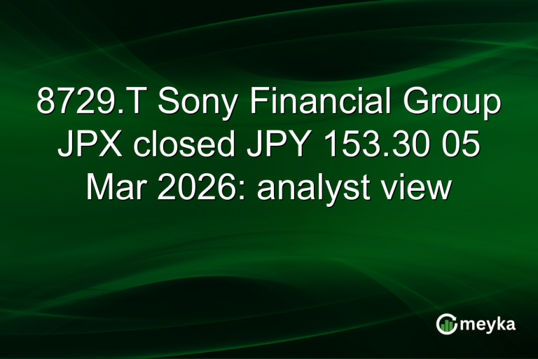 8729.T Sony Financial Group JPX closed JPY 153.30 05 Mar 2026: analyst view