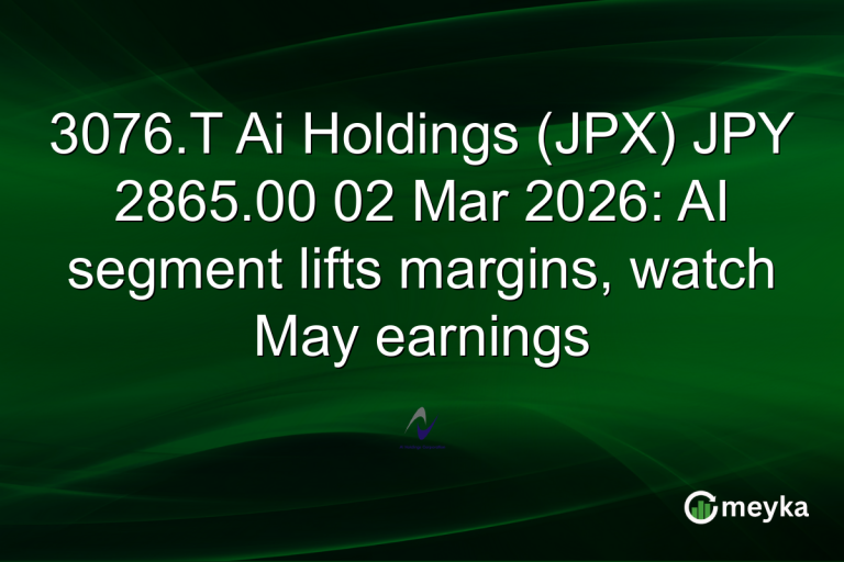 3076.T Ai Holdings (JPX) JPY 2865.00 02 Mar 2026: AI segment lifts margins, watch May earnings