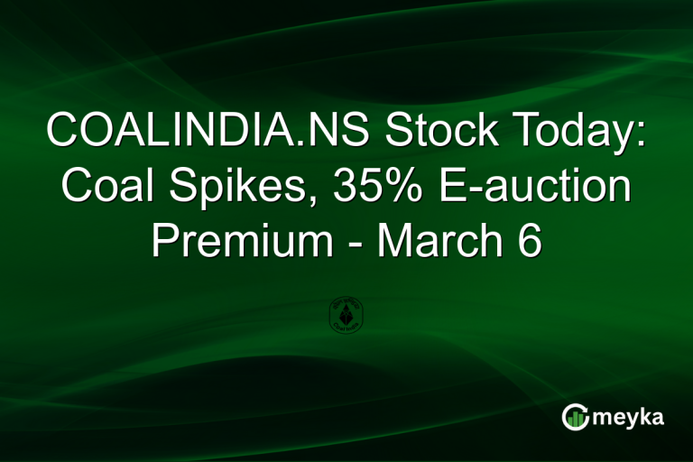 COALINDIA.NS Stock Today: Coal Spikes, 35% E-auction Premium - March 6
