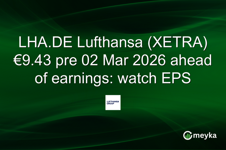 LHA.DE Lufthansa (XETRA) €9.43 pre 02 Mar 2026 ahead of earnings: watch EPS