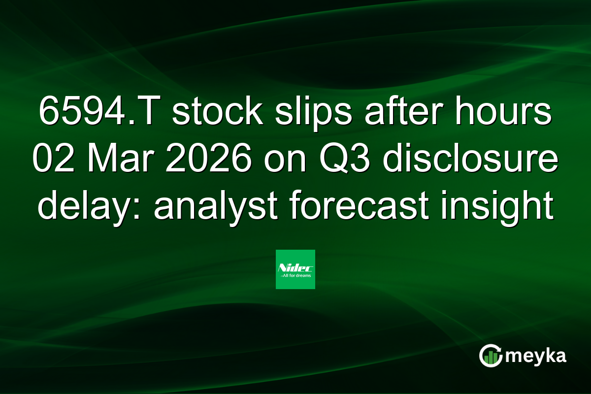 6594.T stock slips after hours 02 Mar 2026 on Q3 disclosure delay: analyst forecast insight