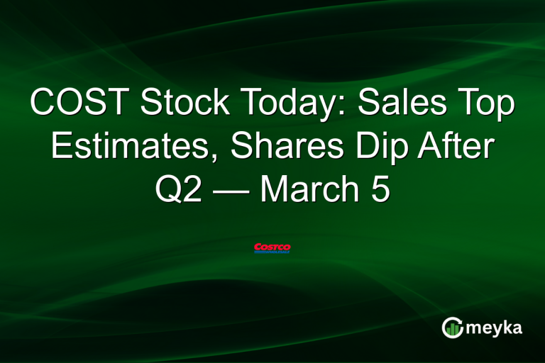 COST Stock Today: Sales Top Estimates, Shares Dip After Q2 — March 5