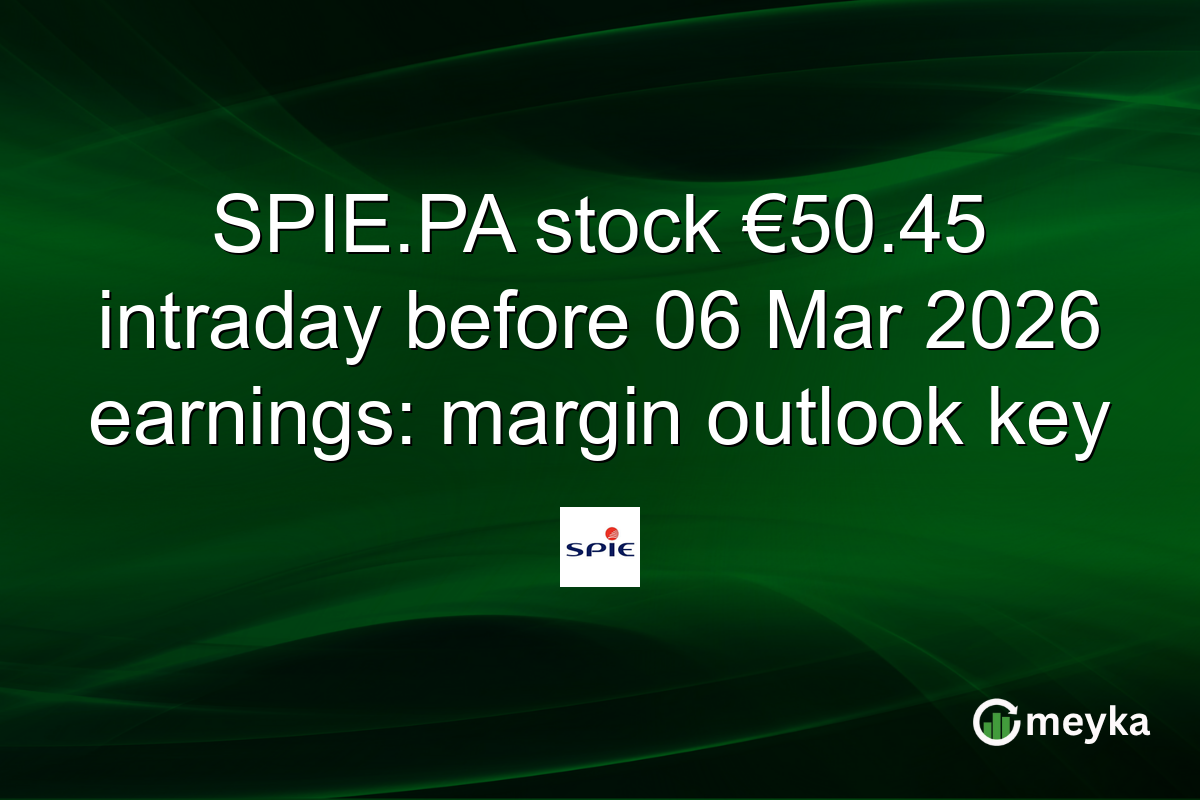 SPIE.PA stock €50.45 intraday before 06 Mar 2026 earnings: margin outlook key