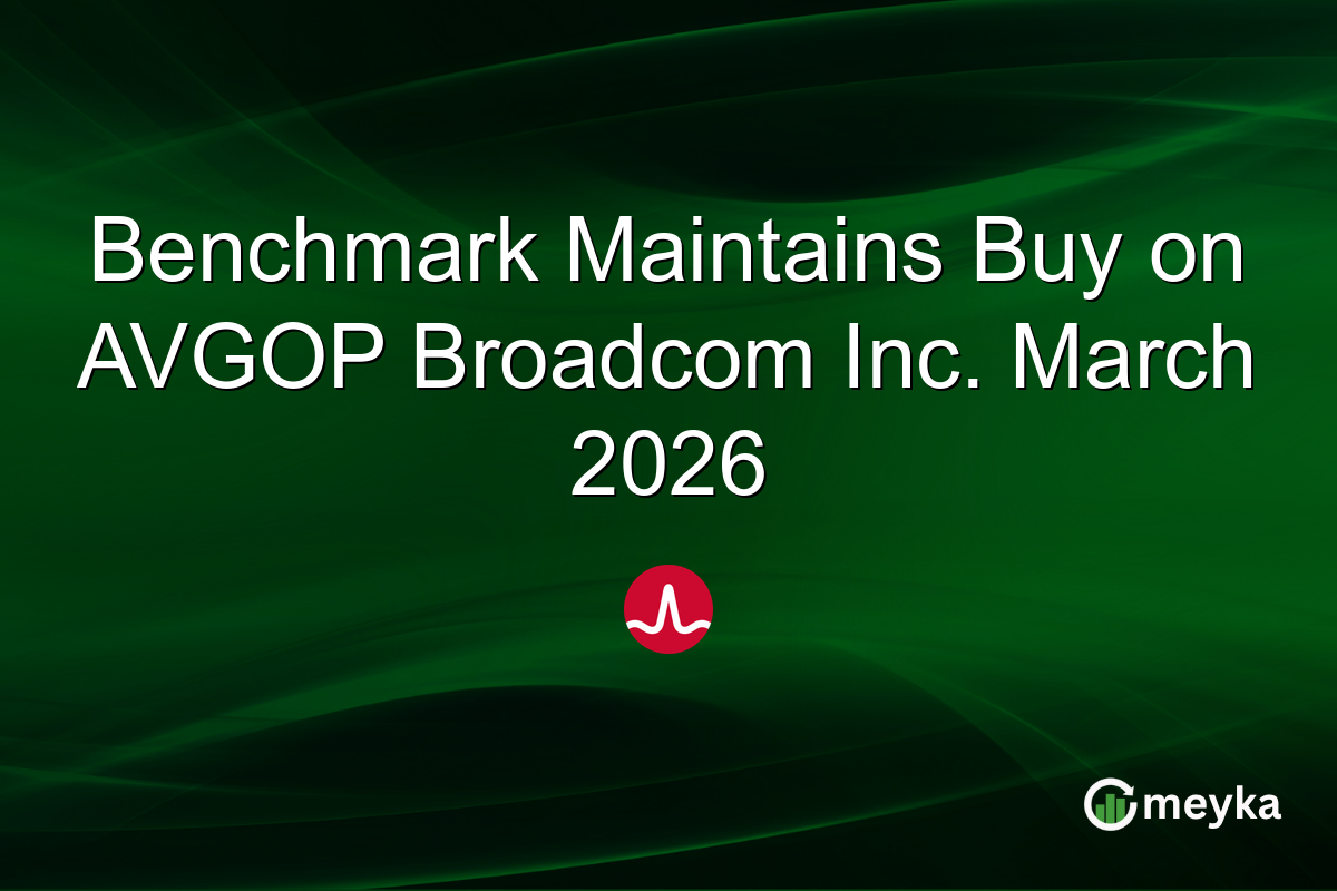 Benchmark Maintains Buy on AVGOP Broadcom Inc. March 2026