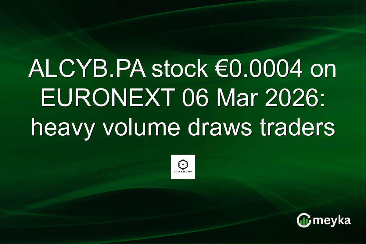 ALCYB.PA stock €0.0004 on EURONEXT 06 Mar 2026: heavy volume draws traders