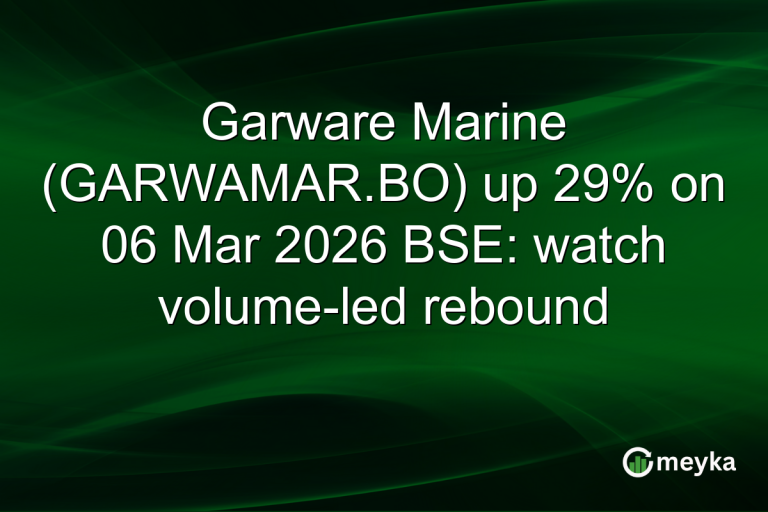 Garware Marine (GARWAMAR.BO) up 29% on 06 Mar 2026 BSE: watch volume-led rebound