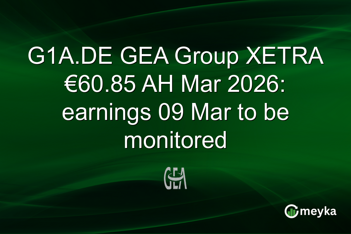 G1A.DE GEA Group XETRA €60.85 AH Mar 2026: earnings 09 Mar to be monitored