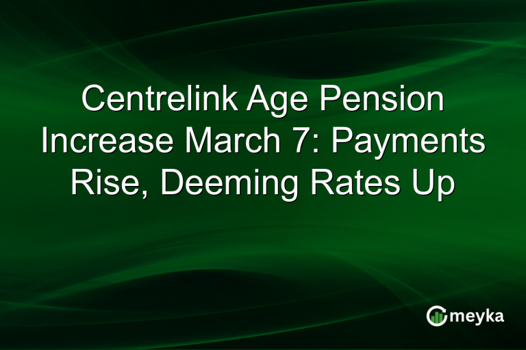 Centrelink Age Pension Increase March 7: Payments Rise, Deeming Rates Up