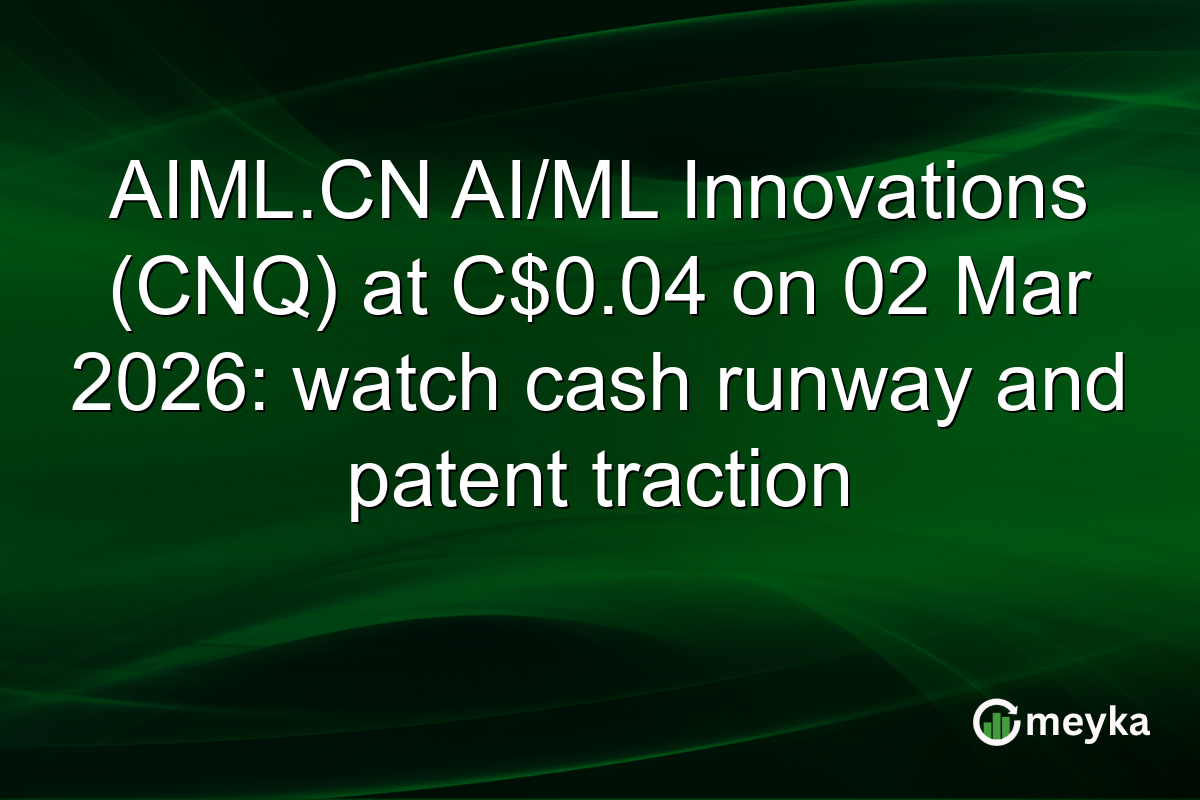 AIML.CN AI/ML Innovations (CNQ) at C$0.04 on 02 Mar 2026: watch cash runway and patent traction