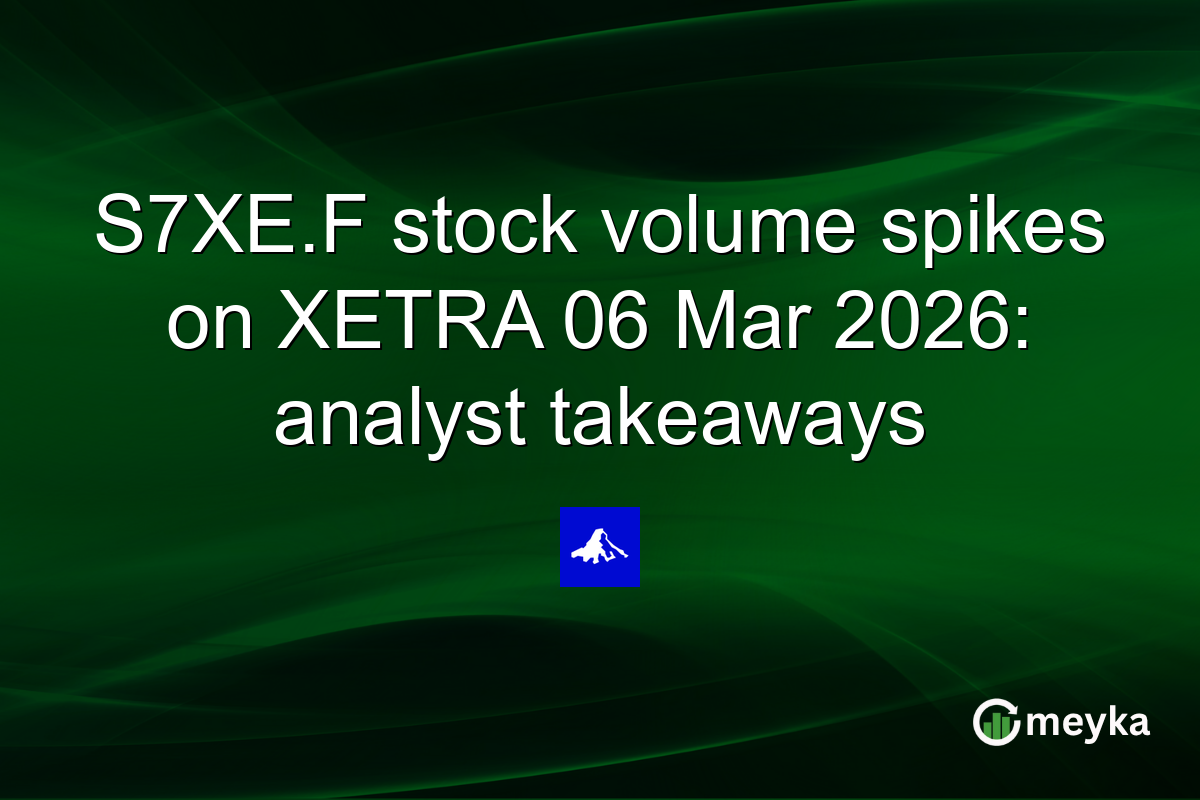S7XE.F stock volume spikes on XETRA 06 Mar 2026: analyst takeaways
