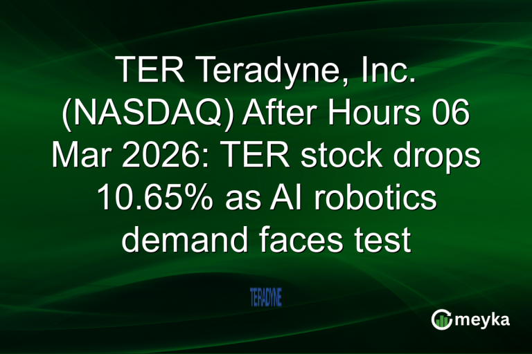TER Teradyne, Inc. (NASDAQ) After Hours 06 Mar 2026: TER stock drops 10.65% as AI robotics demand faces test