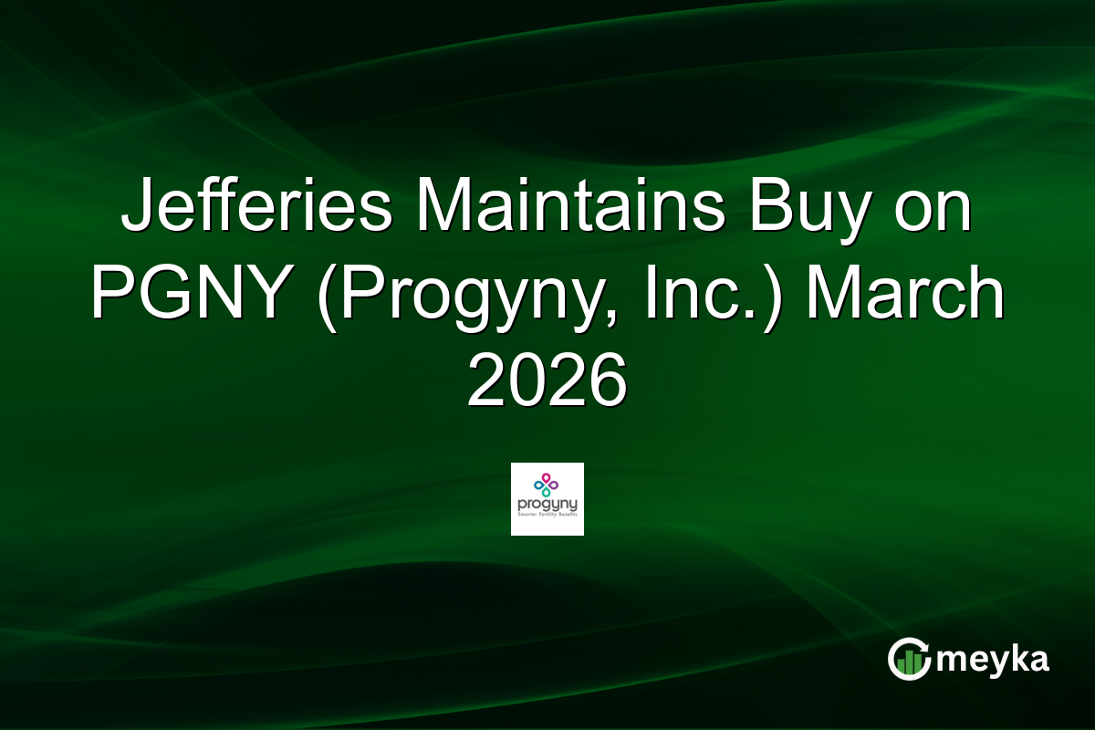 Jefferies Maintains Buy on PGNY (Progyny, Inc.) March 2026