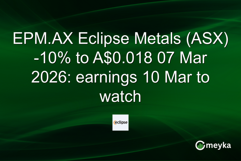 EPM.AX Eclipse Metals (ASX) -10% to A$0.018 07 Mar 2026: earnings 10 Mar to watch