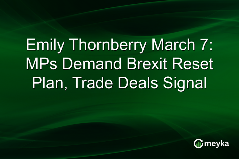 Emily Thornberry March 7: MPs Demand Brexit Reset Plan, Trade Deals Signal