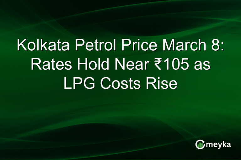 Kolkata Petrol Price March 8: Rates Hold Near ₹105 as LPG Costs Rise