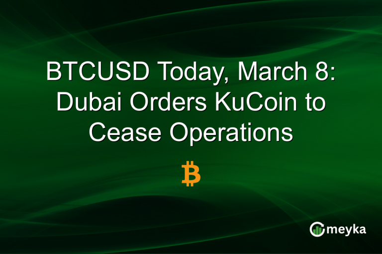 BTCUSD Today, March 8: Dubai Orders KuCoin to Cease Operations