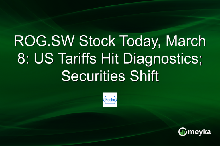 ROG.SW Stock Today, March 8: US Tariffs Hit Diagnostics; Securities Shift