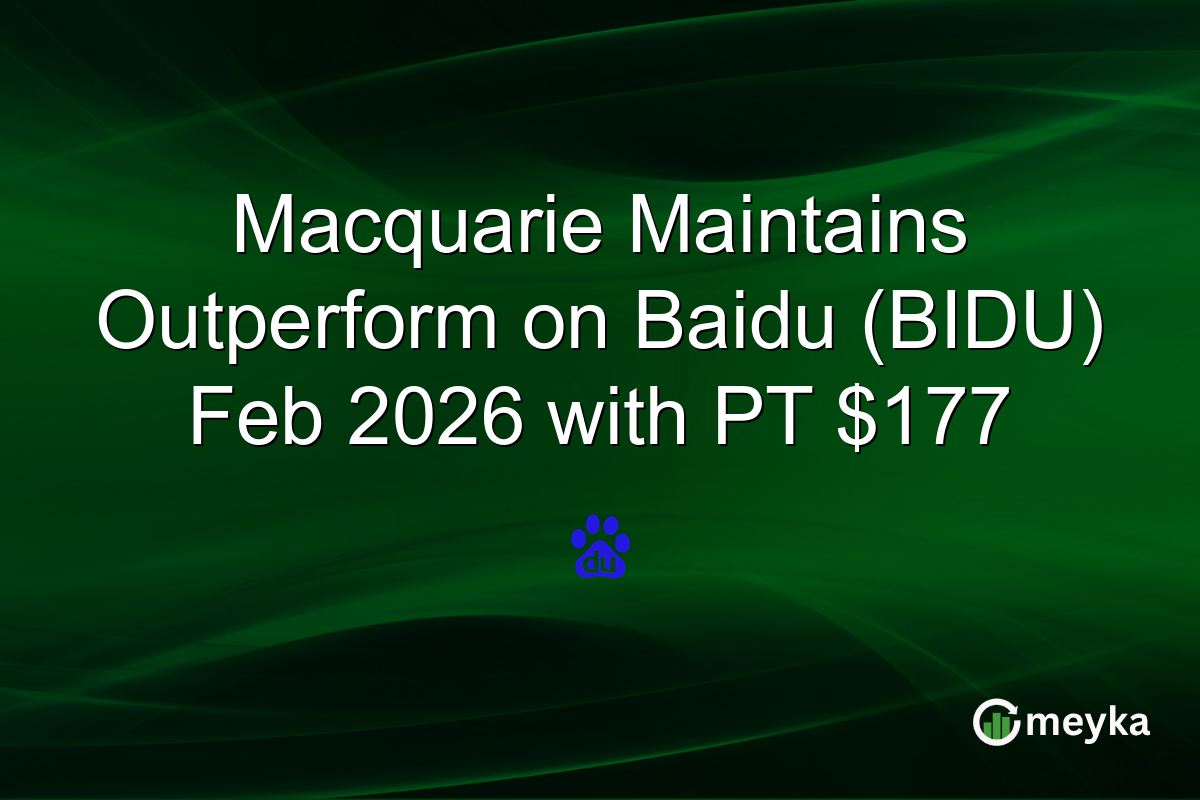 Macquarie Maintains Outperform on Baidu (BIDU) Feb 2026 with PT $177