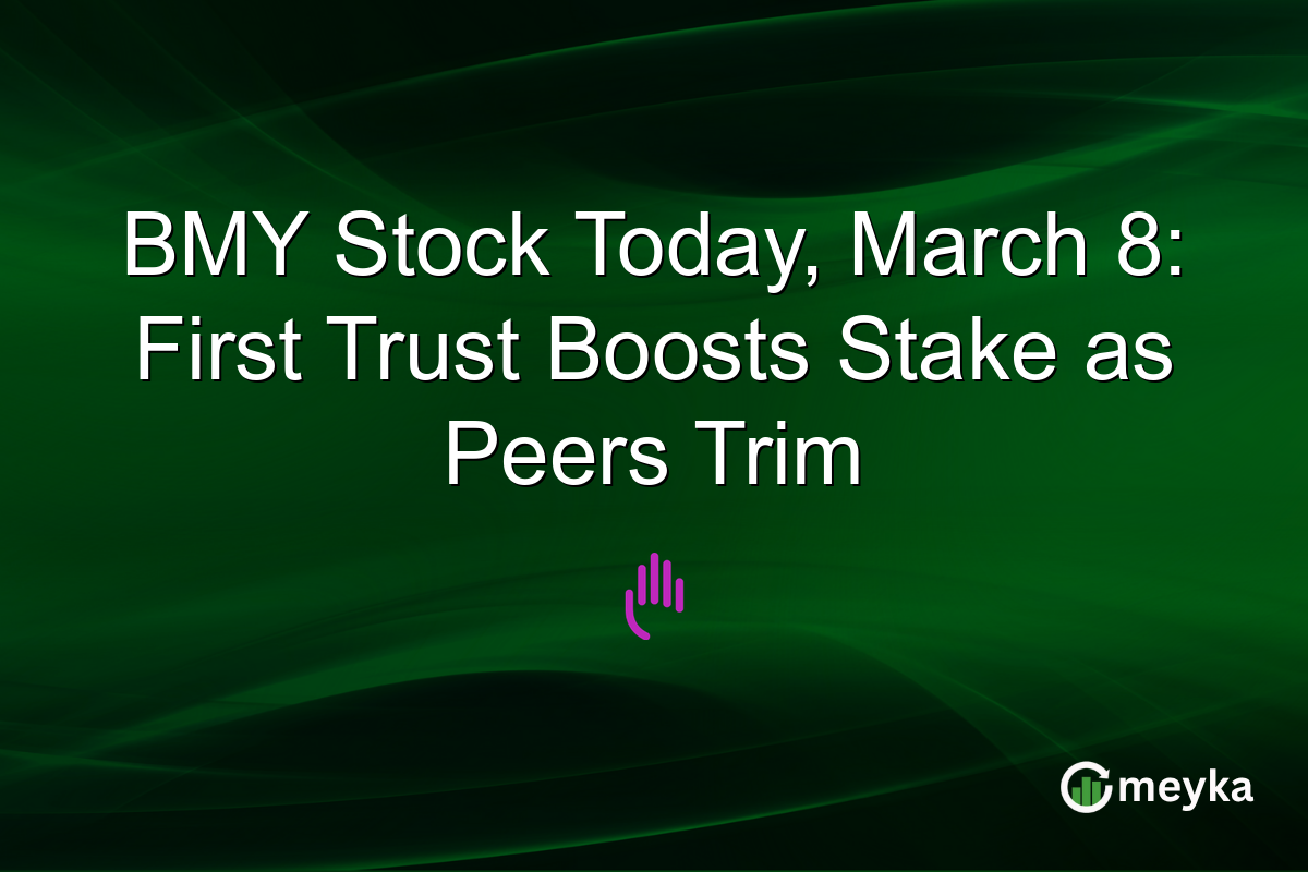 BMY Stock Today, March 8: First Trust Boosts Stake as Peers Trim