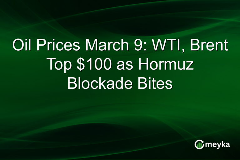 Oil Prices March 9: WTI, Brent Top $100 as Hormuz Blockade Bites