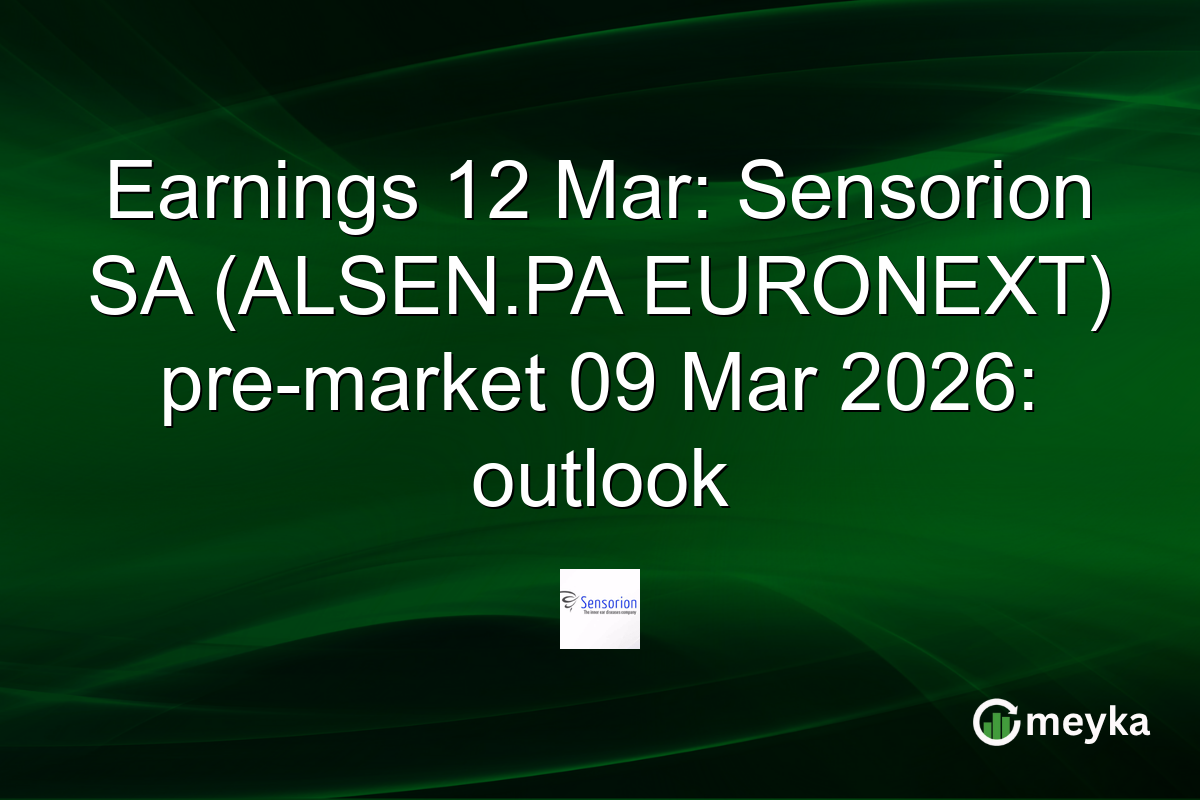Earnings 12 Mar: Sensorion SA (ALSEN.PA EURONEXT) pre-market 09 Mar 2026: outlook